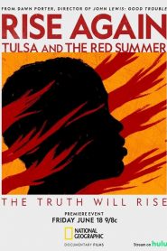 Rise Again: Tulsa and the Red Summer