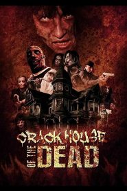 Crack House of the Dead