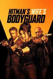 Hitman’s Wife’s Bodyguard